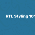 RTL Styling